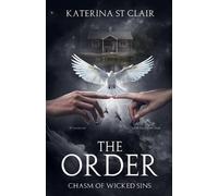 Katerina St Clair The Order (Tascabile)