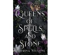 Katerina Stevens Queens of Spells and Stone (Copertina rigida)