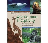 Katerina V. Thompson Wild Mammals in Captivity (Tascabile)