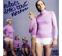 Katerine, Philippe - Robots Apres Tout-Ecopac