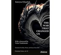 Kateryna Pylypchuk The War that Changed Us (Tascabile) Ukrainian Voices