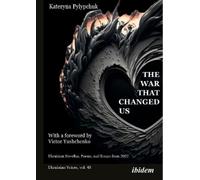Kateryna Pylypchuk The War that Changed Us (Tascabile) Ukrainian Voices