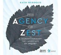 Kath Murdoch From Agency to Zest (Tascabile)