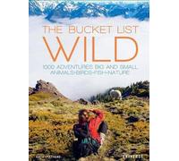 Kath Stathers The Bucket List: Wild (Copertina rigida)