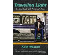 Kath Weston Traveling Light (Tascabile)