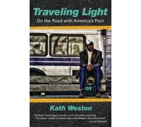 Kath Weston Traveling Light (Tascabile)