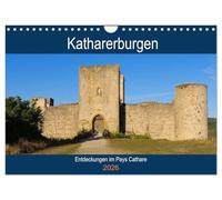 Katharerburgen - Entdeckungen im Pays Cathare (Wandkalender 2026 DIN A4 quer), CALVENDO Monatskalender: Zeugnisse der Geschichte in Südfrankreich
