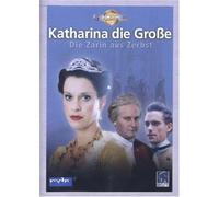 Katharina die Große - Die Zarin aus Zerbst