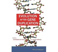 Katharina Dittmar Evolution after Gene Duplication (Copertina rigida)