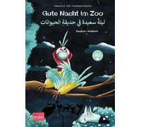 Katharina E. Vo Gute Nacht im Zoo: Kinderbuch Deutsch-Arabisc (Copertina rigida)