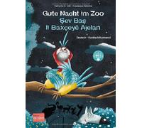 Katharina E. Vo Gute Nacht im Zoo: Kinderbuch Deutsch-Kurdisc (Copertina rigida)