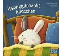 Katharina E. Vo Hasengutenachtküsschen: Ein süßes Gute-Nacht- (Copertina rigida)