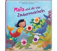 Katharina E. Vo Maila und die vier Zaubermuscheln: Bilderbuch (Bilde (Tascabile)