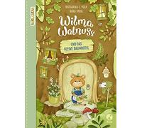 Katharina E. Vo Wilma Walnuss und das kleine Baumhotel (Band (Copertina rigida)