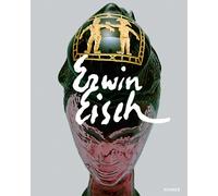 Katharina Eisch-Angus Ines Kohl Karin Schrott Erwin Eisch (Copertina rigida)