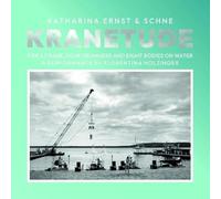 Katharina Ernst & Schne - Kranetude (Music for a Performance By F. Holzinger