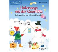Katharina Flaig Unterwegs mit der Querflöte (Tascabile)