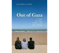 Katharina Galor Out of Gaza (Tascabile)