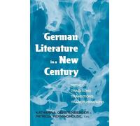 Katharina Gerstenberger German Literature in a New Century (Copertina rigida)