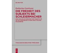 Katharina Gutekun Die Freiheit des Subjekts bei Schleiermach (Copertina rigida)