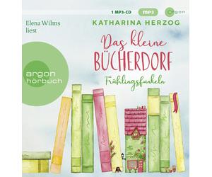 Katharina Herzo Das kleine Bücherdorf: Frühlingsfunkeln: Die hinreißend (CD MP3)
