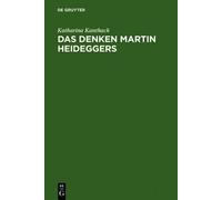 Katharina Kanthack Das Denken Martin Heideggers (Copertina rigida)