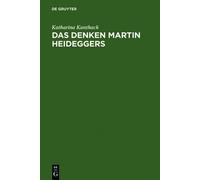 Katharina Kanthack Das Denken Martin Heideggers (Copertina rigida)