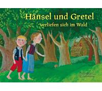 Katharina Knebe Hänsel und Gretel verliefen sich im Wald (Eulenspieg (Tascabile)