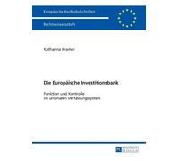 Katharina Kramer Die Europaeische Investitionsbank (Tascabile)