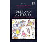 Katharina Moser Debt and Austerity (Copertina rigida)