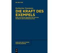 Katharina Naumann Die Kraft des Exempels (Copertina rigida)