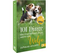 Katharina Oster 101 Dinge, die man wissen muss, wenn ein Welpe zuhau (Tascabile)