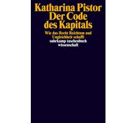 Katharina Pisto Der Code des Kapitals: Wie das Recht Reichtum und Un (Tascabile)