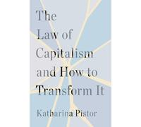 Katharina Pisto The Law of Capitalism an (Copertina rigida) (PRESALE 25/11/2025)