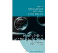 Katharina Schramm Identity Politics and the New Genetics (Copertina rigida)