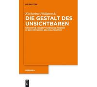 Katharina Silke Philipowski Die Gestalt des Unsichtbaren (Copertina rigida)