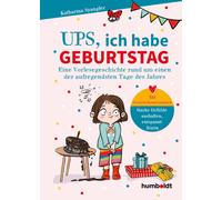 Katharina Spang Ups, Ich habe Geburtstag: Eine Vorlesegeschic (Copertina rigida)