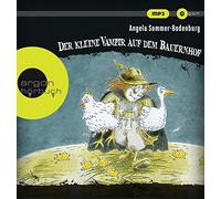 Angela Sommer-Bod Der kleine Vampir auf dem Bauernhof: Lesung. Ungekürzte A (CD)
