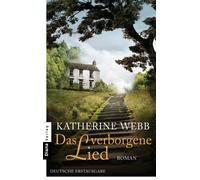 Katharina Volk Katherine Webb Das verborgene Lied: Roman (Tascabile)
