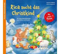 Katharina Wilhe Rica sucht das Christkind: Ein Poster-Adventskalender (Kalender)