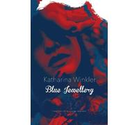 Katharina Winkler Blue Jewellery (Copertina rigida) German List