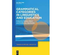 Katharina Zaych Grammatical Categories in Linguistics and Edu (Copertina rigida)