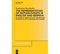 Katharina Zaych The Representation of Motion Events in Englis (Copertina rigida)