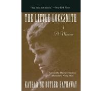 Katharine Butler Hathaway The Little Locksmith (Tascabile)