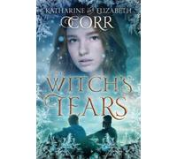 Katharine Corr Elizabeth Corr The Witch's Tears (Tascabile)