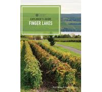 Katharine Delavan Dyson Explorer's Guide Finger Lakes (Tascabile)