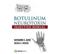 Katharine E. Alter Nicole A. Wil Botulinum Neurotoxin Injection Man (Tascabile)