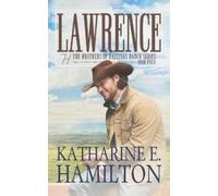 Katharine E. Hamilton Katharine E Hamilton Lawrence (Tascabile)
