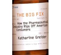 Katharine Greider The Big Fix (Tascabile)
