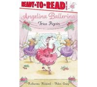 Katharine Holabird Angelina Ballerina Tries Again (Copertina rigida)